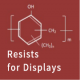 Resists for Displays